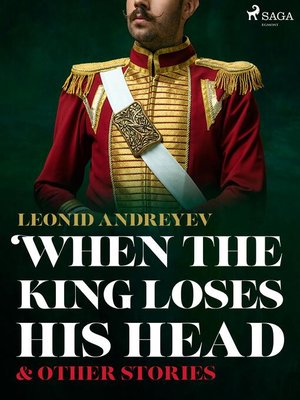 cover image of When the King Loses His Head & Other Stories